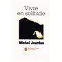 Vivre en solitude