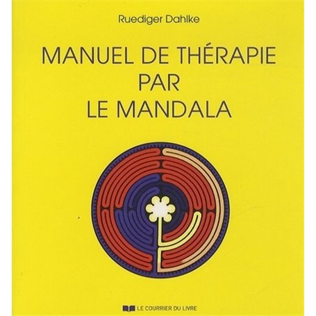 Manuel de thérapie par le Mandala