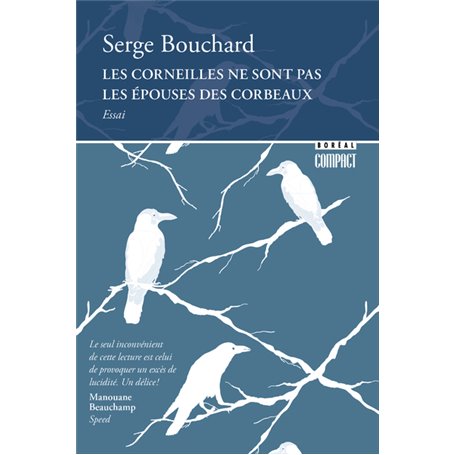 Les corneilles ne sont pas les épouses des corbeaux