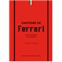 Histoire de Ferrari - L'excellence automobile
