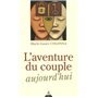 L'Aventure du couple aujourd'hui