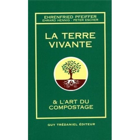 La terre vivante et l'art du compostage