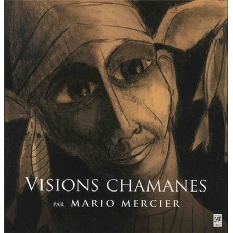 Visions chamanes