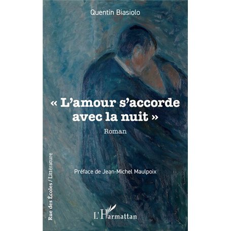 L'amour s'accorde avec la nuit