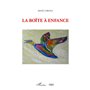 La boîte à enfance