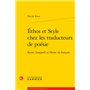 Éthos et Style chez les traducteurs de poésie