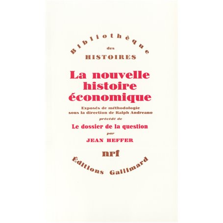 La nouvelle histoire économique