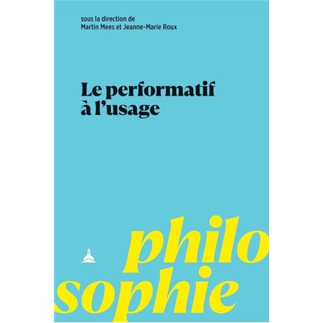 Le performatif à l'usage