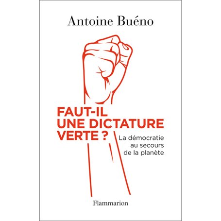 Faut-il une dictature verte ?