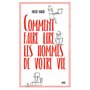 Comment faire lire les hommes de votre vie