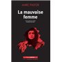 La mauvaise femme