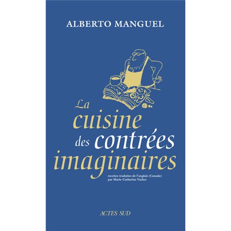 La Cuisine des contrées imaginaires