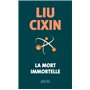 La mort immortelle