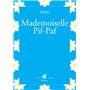 Mademoiselle Pif-Paf