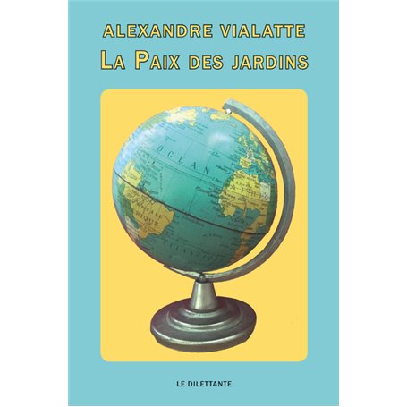 Paix des jardins (La)