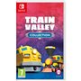Jeu vidéo pour Switch Just For Games Train Valley Collection (EN)
