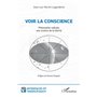 Voir la conscience