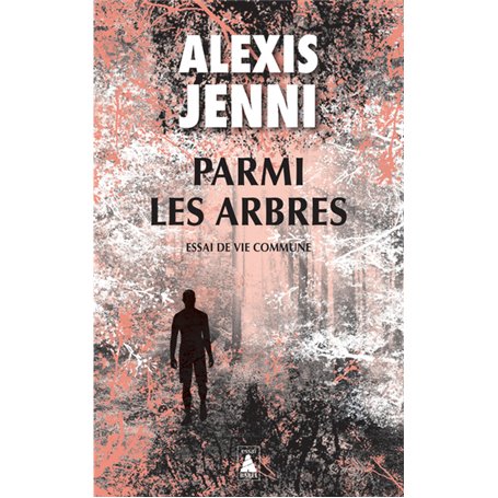 Parmi les arbres