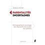 Parentalités incertaines