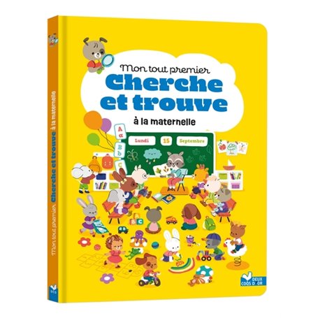 Mon tout premier cherche et trouve - la maternelle