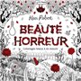 La Beauté de l'horreur