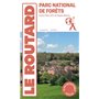 Guide du Routard Le Parc national de Forêts