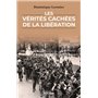 Les vérités cachées de la Libération