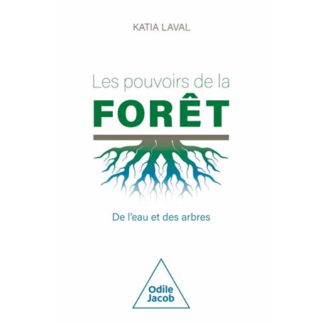 Les Pouvoirs de la forêt
