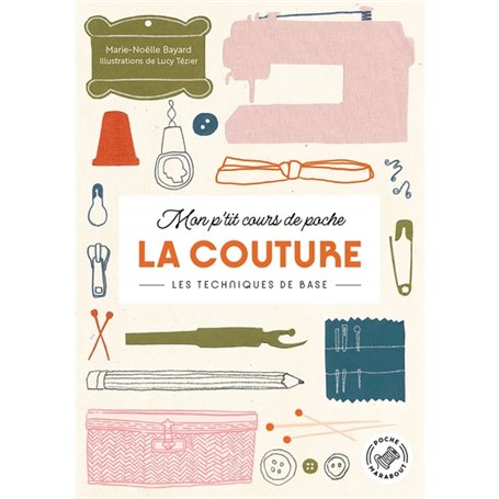 Mon p'tit cours de Poche : La couture