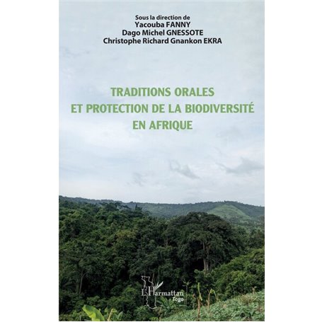 Traditions orales et protection de la biodiversité en Afrique
