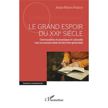 Le grand espoir du XXIe siècle
