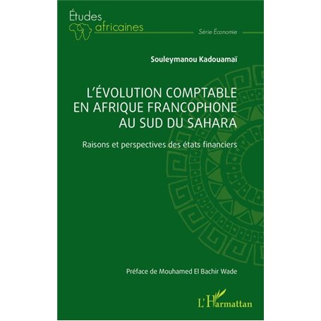 Lévolution comptable en Afrique francophone au sud du Sahara