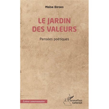 Le jardin des valeurs