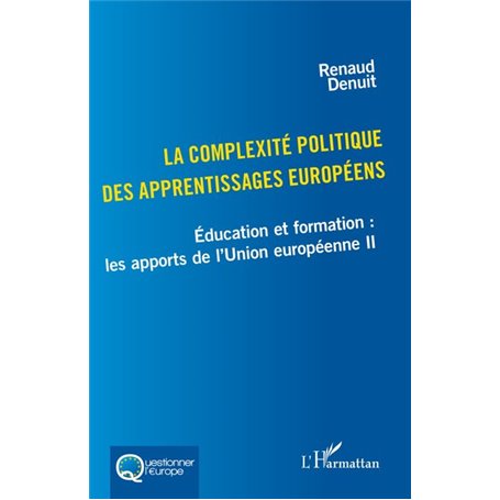 La complexité politique des apprentissages européens