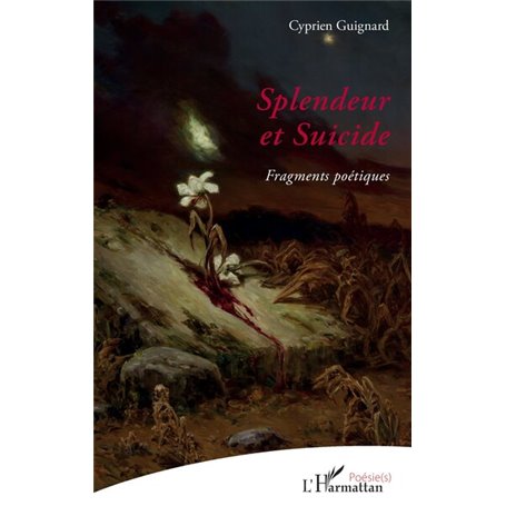 Splendeur et Suicide