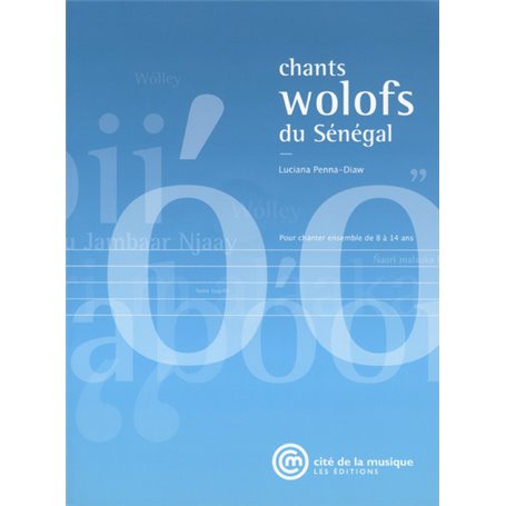 Chants wolofs du Sénégal + CD