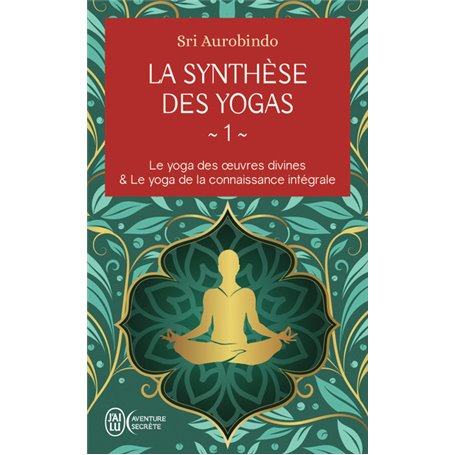 La synthèse des yogas