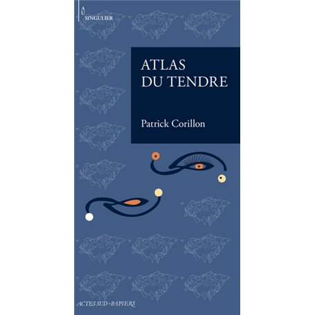 Atlas du tendre