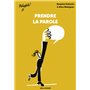 Prendre la parole