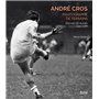 ANDRÉ CROS