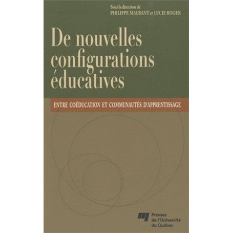 DE NOUVELLES CONFIGURATIONS EDUCATIVES
