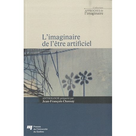 IMAGINAIRE DE L'ETRE ARTIFICIEL