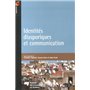 IDENTITES DIASPORIQUES ET COMMUNICATION