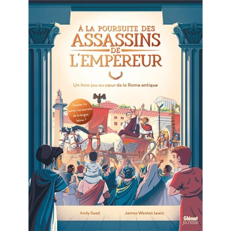 À la poursuite des assassins de l'empereur