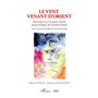 Le Vent venant d'orient