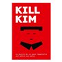 Jeu dambiance Hiboutatillus Kill Kim