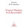 France's decline : is it reversible?