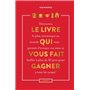 Le livre qui vous fait gagner