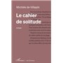 Le cahier de solitude