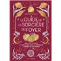 Le guide de la sorcière du foyer - Recettes